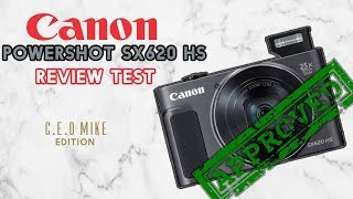 Canon PowerShot SX620 HS Review Test  CEO Mike Edition [upl. by Goodrow]