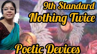 9th StandardUnit 1Nothing TwicePoetic Devices [upl. by Decca]