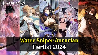 Alchemy Stars Aurorian Tier List 2024  Recommended Water Sniper list 2024 [upl. by Sharron154]