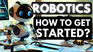 How to get started with Robotics MUST KNOW TIPS Building Robots for Beginners [upl. by Alial934]