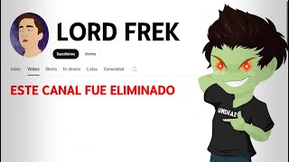 ASÍ DESTRUÍ a LORD FREK [upl. by Crespi]