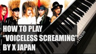 X Japan  Voiceless Screaming Piano Ver  Synthesia [upl. by Ahsek]