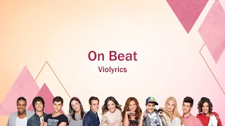 Violetta  On Beat lyrics [upl. by Urissa900]