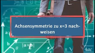 Achsensymmetrie zu x3 nachweisen [upl. by Schwing]