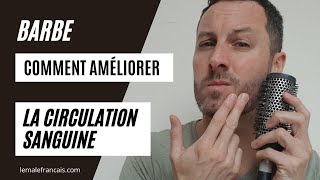 Comment faire pousser ta barbe  Améliore ta circulation sanguine [upl. by Tiffa]