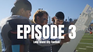 Long Island City Bulldogs Football Episode 3 [upl. by Judy]