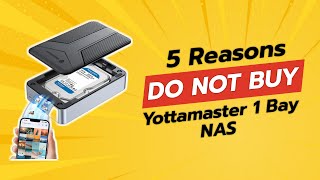 Yottamaster 1 Bay NAS Review 😱  5 Reasons NOT to Buy [upl. by Shaffer]