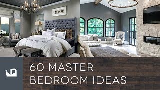 60 Master Bedroom Ideas [upl. by Burwell]