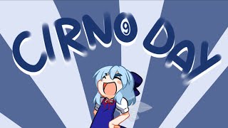 Happy Cirno day ⑨⑨2024 [upl. by Danika]