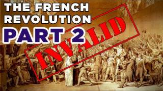 Headless Monarchy The French Revolution Part II [upl. by Bozovich]