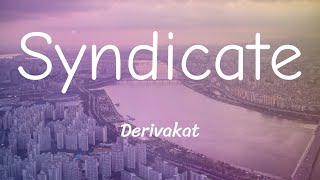 Syndicate Lyrics [upl. by Valeda]