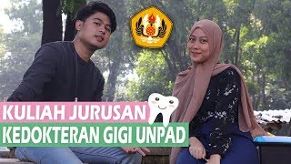 Nonton Ini Sebelum Masuk KEDOKTERAN GIGI UNPAD [upl. by Akcira709]