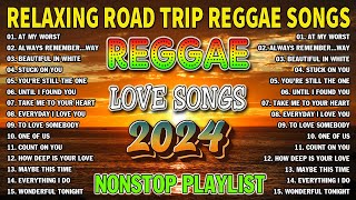 REGGAE MIX 2024  OLDIES BUT GOODIES REGGAE SONGS  MOST REQUESTED REGGAE LOVE SONGS 2024 [upl. by Yahsat370]