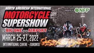 Intl Motorcycle Supershow Toronto 2022 [upl. by Biamonte]