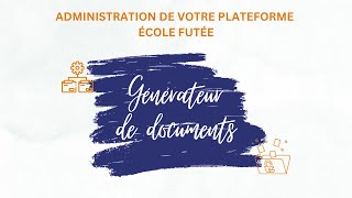 Générateur de documents [upl. by Nue]