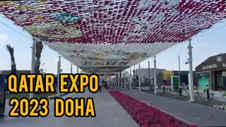 QATAR EXPO 2023 INTERNATIONAL PAVILIONS HORTICULTURAl DOHA QATARARABINADU [upl. by Llehcor484]