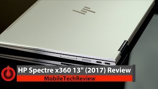 HP Spectre x360 13quot 2017 Review [upl. by Trinatte]