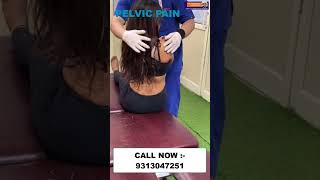 Chiropractic Treatment in Mumbai  Pelvic Pain  Dr Varun Chiropractor  Call  9313047251 [upl. by Nwahsiek]