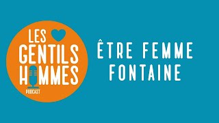 Eline  Être femme fontaine [upl. by Botnick]