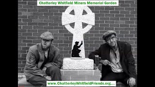 Chatterley Whitfield  Memorial [upl. by Ahsina109]