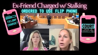 Jail Time amp Flip Phone Cant Stop Stalker  Possible PV Could Lead To Felony Charge [upl. by Hadeehsar]