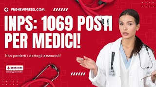 INPS 1069 Posti per Medici [upl. by Parnell]