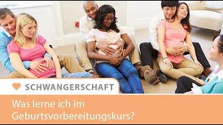 Der Geburtsvorbereitungskurs für Schwangere [upl. by Hastings317]