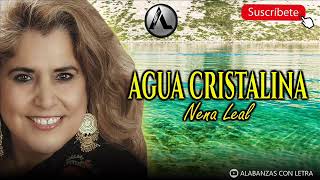 NENA LEAL  AGUA CRISTALINA LETRA [upl. by Kuo]