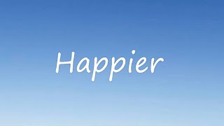 Olivia Rodrigo  Happier  lyrics music [upl. by Forcier]