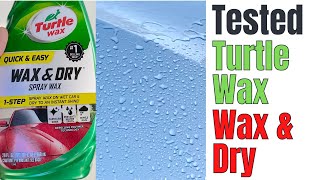 I Tried Turtlewax Wax amp Dry Spray Wax  See How it Went [upl. by Aihsenal436]