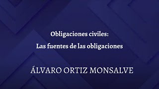 Obligaciones Civiles Fuentes de las obligaciones [upl. by Fairman152]