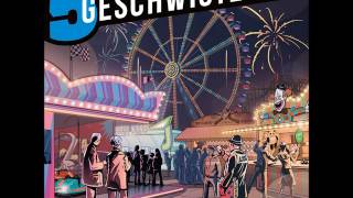 5 Geschwister 15  Gefahr auf dem Jahrmarkt Hörbeispiel [upl. by Pozzy900]