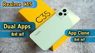 How to create dual app in Realme c35  Realme c35 dual app  Realme c35 app clone [upl. by Reimer]