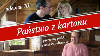 Państwo z kartonu  odcinek 10 [upl. by Lorette]