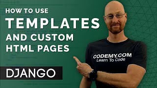 How To Use Templates and Custom HTML  Django Wednesdays 3 [upl. by June667]