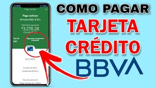 Como Pagar Tarjeta de Crédito 💳 BBVA sin pagar intereses [upl. by Kere289]