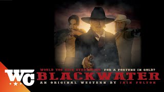 Blackwater  Full Movie  Action Western  Jesse Aquiningo  Western Central [upl. by Terces]