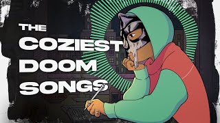 The Coziest MF DOOM Songs [upl. by Shirk143]