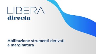 Abilitazione strumenti derivati e marginatura [upl. by Llecram]