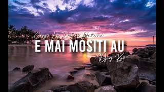 E Mai Mositi Au  Cagi Ni Delai Yatova Dj Kaii Remix [upl. by Aiden]