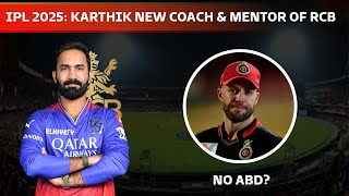 IPL 2025 Dinesh Karthik appointed as Batting Coach amp Mentor of RCB rcbiansofficial [upl. by Adlesirc]