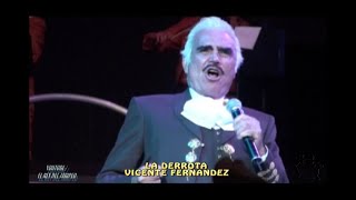 LA DERROTA  VICENTE FERNANDEZ  EN VIVO  EN EL CONDADO DE SAN DIEGO CALIFORNIA [upl. by Gally]