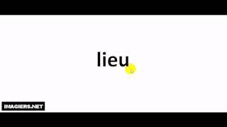 French pronunciation  lieu [upl. by Ihc]