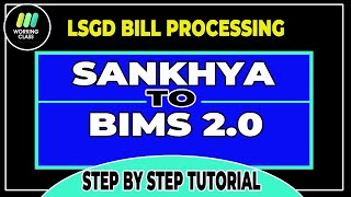 BIMS 20 AND SANKHYA WEB FOR PREPARATION AND PROCESSING OF LSGD PROJECT BILL [upl. by Suoilenroc]