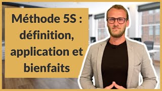 Méthode 5S  définition application et bienfaits [upl. by Sucramed14]