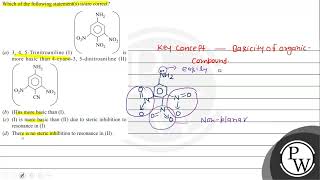 Which of the following statements isare correct is a 3 4 5Trinitroaniline I is more b [upl. by Mourant394]