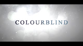 Colourblind [upl. by Lavro]