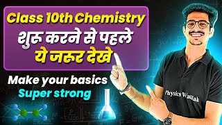 Class 10th Chemistry Make Your Basics Super Strong  Back To Basics 🔥 [upl. by Ydaj]