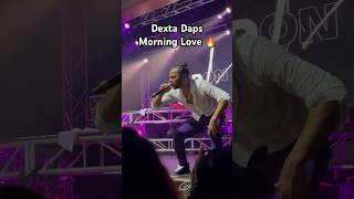 Dexta Daps Morning Love Live Performance 🔥 dextadaps [upl. by Leahey785]