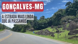 GONÇALVESMG A estrada mais linda que já passamos [upl. by Yenahpets]